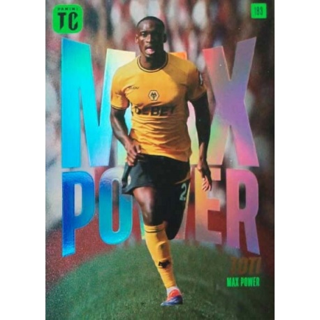 Toti Max Power Wolverhampton Wanderers 183