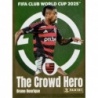 Buy Sticker Soccer Bruno Henrique Flamengo The Crowd Hero Panini Fifa Club World Cup 2025