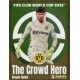 Gregor Kobel The Crowd Hero Borussia Dortmund 370
