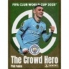 Compra Online Phil Foden The Crowd Hero Manchester City Panini Fifa Club World Cup 2025 Album