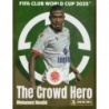 Cromos de Futbol Mohamed Moufid The Crowd Hero Wydad AC Panini Fifa Club World Cup 2025