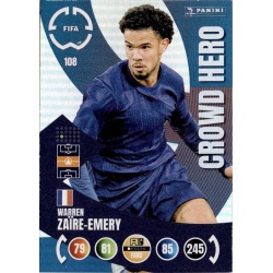 Warren Zaire-Emery Crowd Hero PSG 108