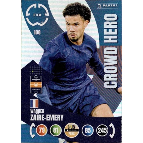 Warren Zaire-Emery Crowd Hero PSG 108