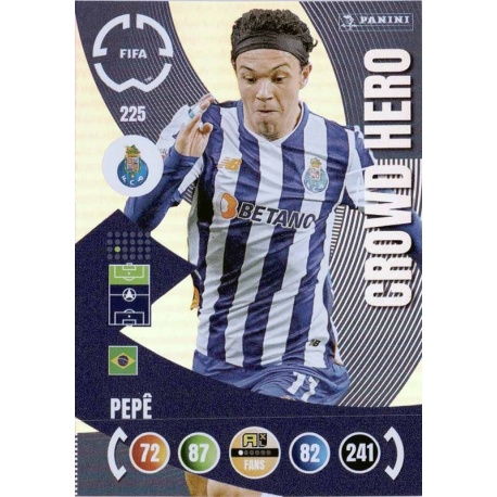 Pepé Crowd Hero Oporto 225