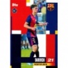 Offer Online  Noah Darvich RC First Team Topps FC Barcelona Team Set 24/25