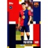 Buy Cards Pau Víctor RC First Team Topps Barcelona Official Team Set 24 25