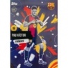Offer Online  Pau Víctor Barça Rumba Topps FC Barcelona Team Set 24/25