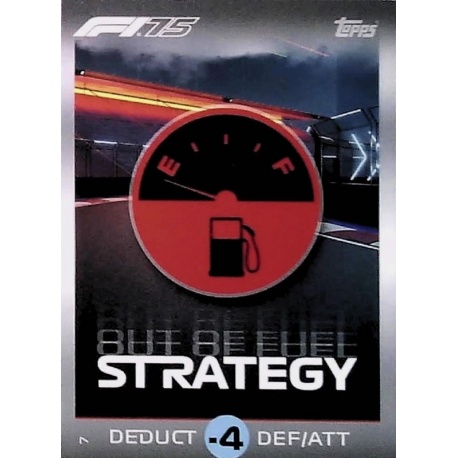 Out the Fuel Strategy 7