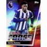 Descubre  Carlos Baleba Full Force Brighton & Hove Albion Topps 2026 Debut Edition