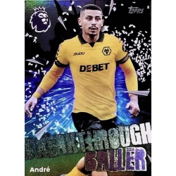 Oferta Online André Breakthrough Baller Wolverhampton Wanderers Topps 2026 Debut Edition