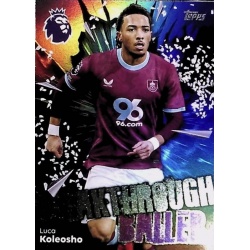Oferta Online Luca Koleosho Breakthrough Baller Burnley Topps Premier League 2026 Debut Edition Trading Cards