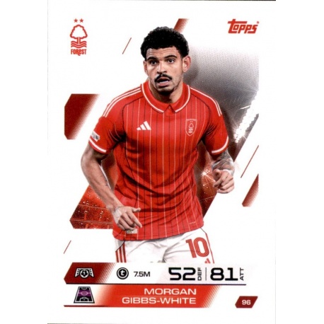 Morgan Gibbs-White Nottingham Forest 96