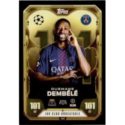 Ousmane Dembele 100 Club Unbeatable 101 PSG 468
