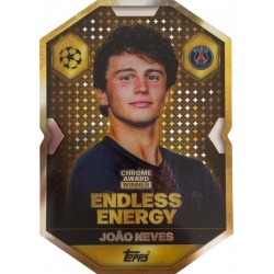 João Neves Endless Energy Chrome Award Winner PSG CA 10