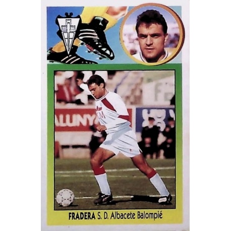 Fradera Coloca Albacete