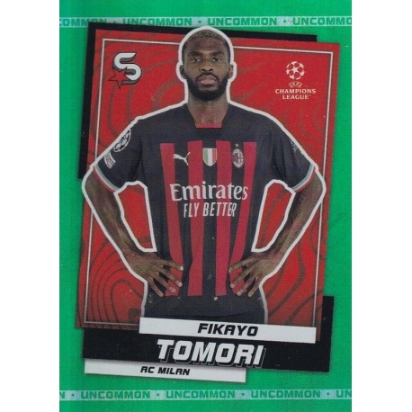 Fikayo Tomori Uncommon AC Milan 69