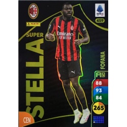 Fofana Super Stella AC Milan 459
