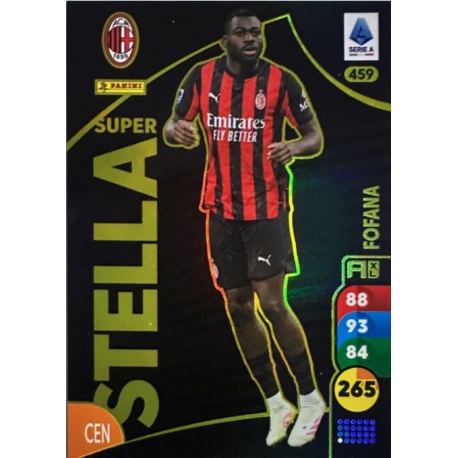 Fofana Super Stella AC Milan 459