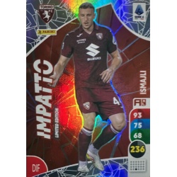 Ismajli Impatto Limited Edition Torino