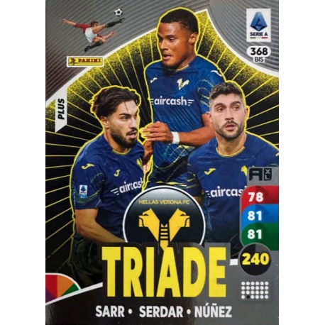 Sarr - Serdar - Núñez Triade Plus Hellas Verona 368 Bis