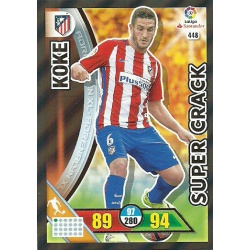 Koke - Atlético Madrid Súper Cracks 448 Adrenalyn XL La Liga 2016-17