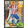 Koke - Atlético Madrid Súper Cracks 448 Adrenalyn XL La Liga 2016-17