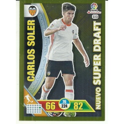 Carlos Soler Nuevo Super Draft 513 Adrenalyn XL La Liga 2016-17