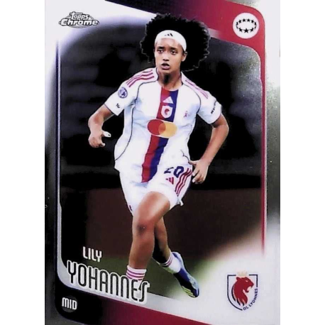 Añade a tu colección Lily Yohannes OL Lyonnes Topps Chrome UWCL 2025-26