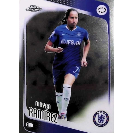 Completa tu álbum Mayra Ramírez Chelsea Topps Chrome Soccer Cards Women