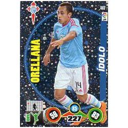 Orellana Ídolos 403 Adrenalyn XL La Liga 2014-15