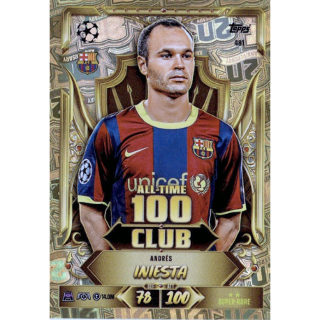 Find and Buy Cards Andrés Iniesta All-Time 100 Club Match Attax Champions League 2026-27