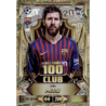 Completa tu colección Lionel Messi All-Time 100 Club Topps Match Attax Champions League 2026-27