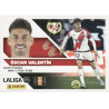 Encuentra tus cromos Óscar Valentín Rayo Vallecano Panini LaLiga Este 2026-27