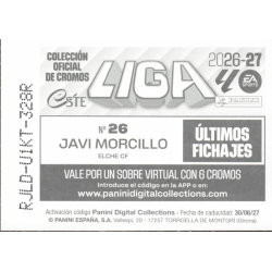 Añade cromos a tu colección Javi Morcillo Elche Últimos Fichajes Panini Liga Este 2026-27