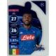 Kalidou Koulibaly Topps Crystal Topps Crystal UCL