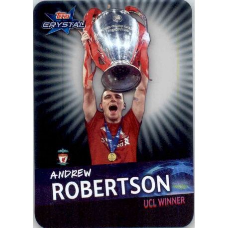 Andrew Robertson Ucl Winner Topps Crystal UCL