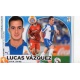 Lúcas Vázquez Espanyol UF46 Ediciones Este 2014-15