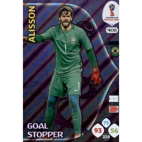 Alisson Goal Stoppers 408 Adrenalyn XL Russia 2018 