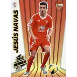 Jesús Navas Mega Héroes Sevilla 372 Megacracks 2012-13