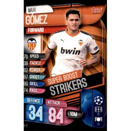 Maxi Gómez Super Boost Strikers Valencia SBI 8 Match Attax Champions 2019-20