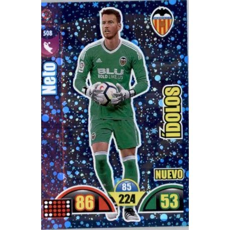 Neto Nuevo Idolo 508 Adrenalyn XL La Liga Update 2017-18 