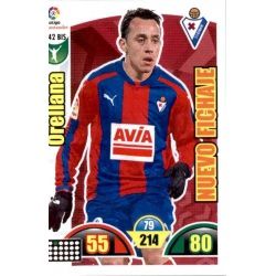 Orellana Nuevo Fichaje 142 Bis Adrenalyn XL La Liga 2017-18 Update