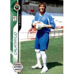 Calatayud Nuevos Fichajes Rácing 481 Megacracks 2006-07