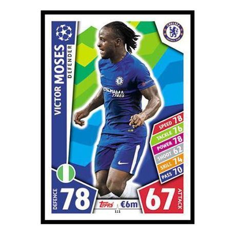 Victor Moses Chelsea 111 Match Attax Champions 2017-18