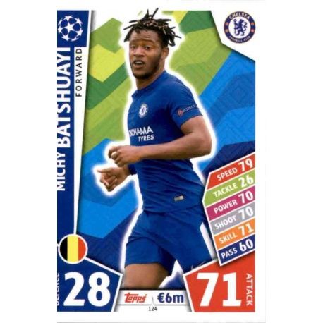 Michy Batshuayi Chelsea 124 Match Attax Champions 2017-18