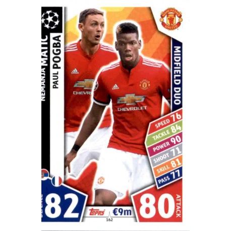 Nemanja Matić - Paul Pogba - Midfield Duo Manchester United 162 Match Attax Champions 2017-18