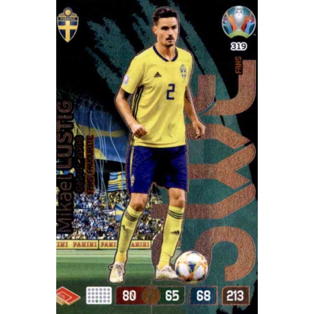 Mikael Lustig Fans’ Favourite Sweden 319 Adrenalyn XL Euro 2020