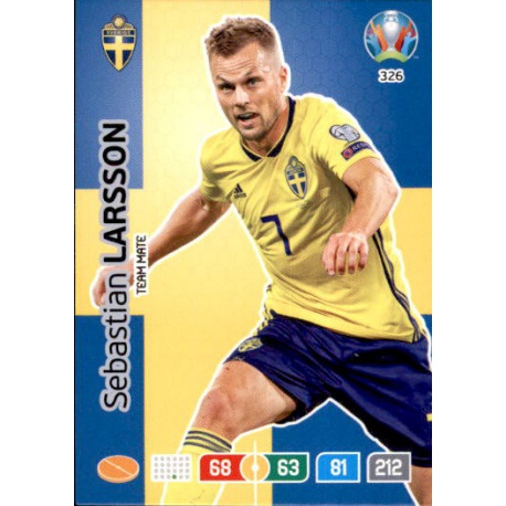 Sebastian Larsson Sweden 326 Adrenalyn XL Euro 2020