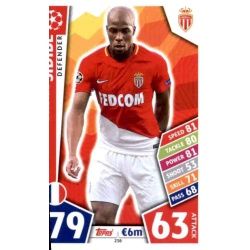 Djibril Sidibé Monaco 238 Match Attax Champions 2017-18