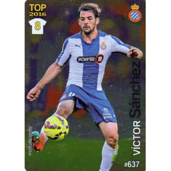 Víctor Sánchez Espanyol Liso Puntas Redondas 637 Las Fichas Quiz Liga 2016 Official Quiz Game Collection